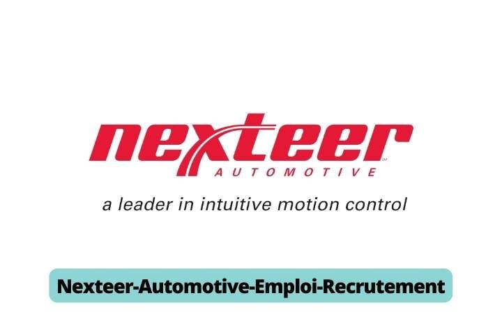 Nouvelles Offres d’Emploi chez Nexteer Automotive